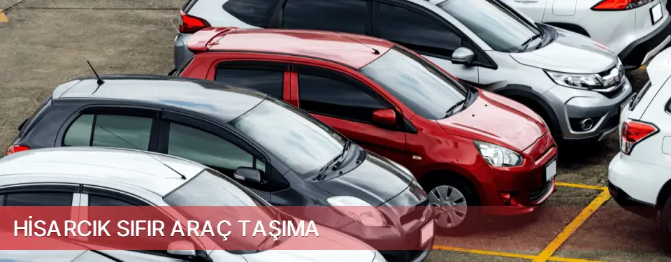 Hisarcık İlçemi Sıfır Araç Taşıma